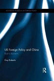 US Foreign Policy and China (eBook, PDF)