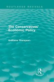 The Conservatives' Economic Policy (Routledge Revivals) (eBook, PDF)