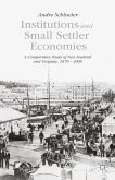 Institutions and Small Settler Economies (eBook, PDF)