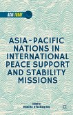 Asia-Pacific Nations in International Peace Support and Stability Operations (eBook, PDF)