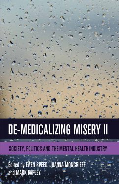 De-Medicalizing Misery II (eBook, PDF)