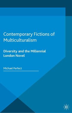 Contemporary Fictions of Multiculturalism (eBook, PDF)