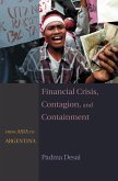 Financial Crisis, Contagion, and Containment (eBook, ePUB)