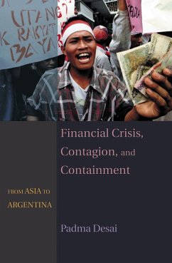 Financial Crisis, Contagion, and Containment (eBook, ePUB) - Desai, Padma