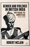 Gender and Violence in British India (eBook, PDF)