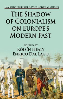The Shadow of Colonialism on Europe’s Modern Past (eBook, PDF)