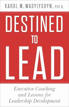 Destined to Lead (eBook, PDF) - Wasylyshyn, K.