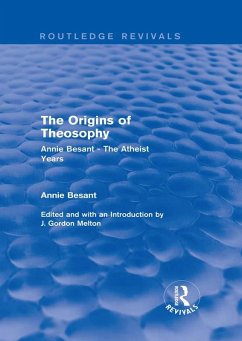 The Origins of Theosophy (Routledge Revivals) (eBook, ePUB) - Besant, Annie