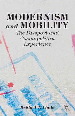 Modernism and Mobility (eBook, PDF) - Chalk, B.