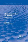 New Approaches to Ruskin (Routledge Revivals) (eBook, PDF)