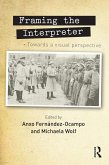 Framing the Interpreter (eBook, ePUB)