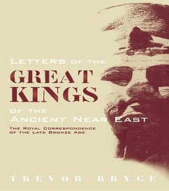 Letters of the Great Kings of the Ancient Near East (eBook, ePUB) - Bryce, Trevor