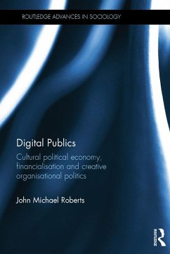 Digital Publics (eBook, ePUB) - Roberts, John