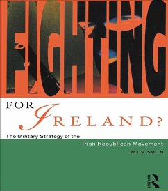 Fighting for Ireland? (eBook, ePUB) - Smith, M. L. R.