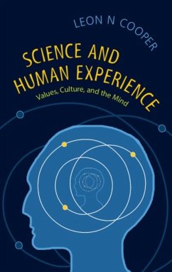 Science and Human Experience (eBook, PDF) - Cooper, Leon N.