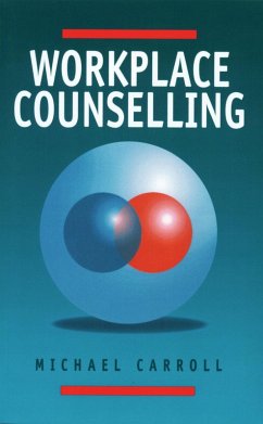 Workplace Counselling (eBook, PDF) - Carroll, Michael