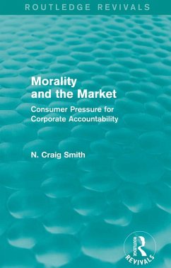 Morality and the Market (Routledge Revivals) (eBook, ePUB) - Smith, N. Craig