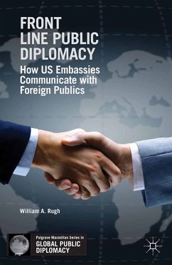 Front Line Public Diplomacy (eBook, PDF) - Rugh, W.