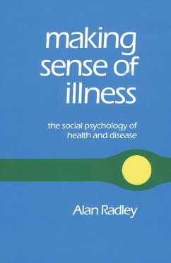 Making Sense of Illness (eBook, PDF) - Radley, Alan