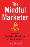 The Mindful Marketer (eBook, PDF)