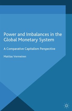 Power and Imbalances in the Global Monetary System (eBook, PDF) - Vermeiren, M.