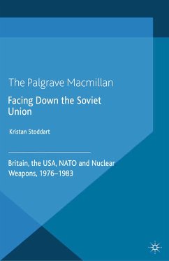 Facing Down the Soviet Union (eBook, PDF) - Stoddart, Kristan