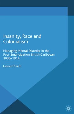 Insanity, Race and Colonialism (eBook, PDF)