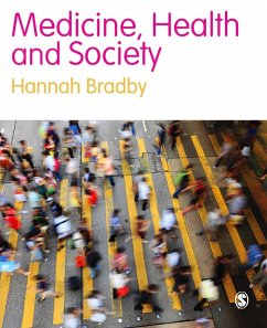 Medicine, Health and Society (eBook, PDF) - Bradby, Hannah