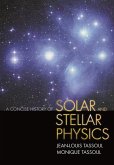 Concise History of Solar and Stellar Physics (eBook, ePUB)
