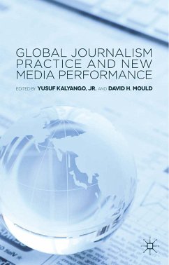 Global Journalism Practice and New Media Performance (eBook, PDF)
