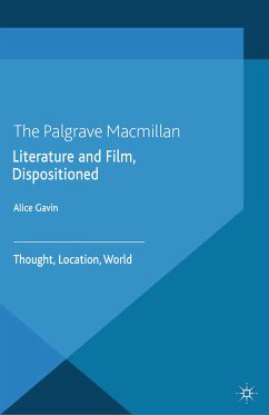 Literature and Film, Dispositioned (eBook, PDF) - Gavin, Alice
