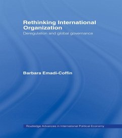 Rethinking International Organisation (eBook, ePUB) - Emadi-Coffin, Barbara