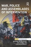 War, Police and Assemblages of Intervention (eBook, ePUB)