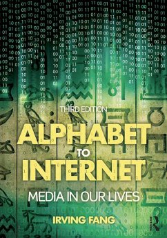 Alphabet to Internet (eBook, ePUB) - Fang, Irving