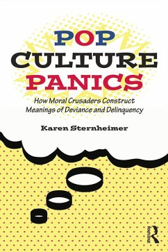 Pop Culture Panics (eBook, ePUB) - Sternheimer, Karen