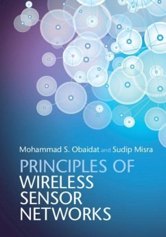 Principles of Wireless Sensor Networks (eBook, PDF) - Obaidat, Mohammad S.