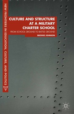 Culture and Structure at a Military Charter School (eBook, PDF) - Johnson, Brooke