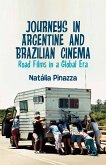 Journeys in Argentine and Brazilian Cinema (eBook, PDF)