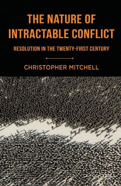 The Nature of Intractable Conflict (eBook, PDF)