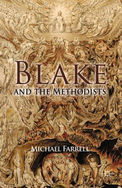 Blake and the Methodists (eBook, PDF) - Farrell, M.
