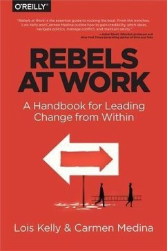Rebels at Work (eBook, PDF) - Kelly, Lois
