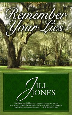 Remember Your Lies (eBook, ePUB) - Jones, Jill