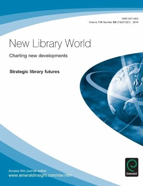 Strategic Library Futures (eBook, PDF) Strategic Library Futures (eBook, PDF)