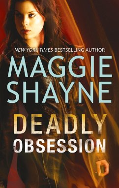 Deadly Obsession (eBook, ePUB) - Shayne, Maggie