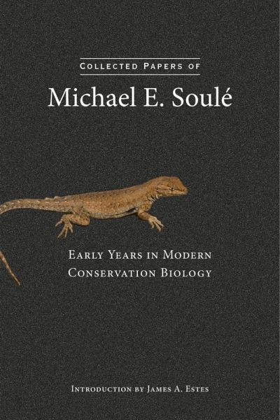 Collected Papers of Michael E. Soule (eBook, ePUB) Collected Papers of Michael E. Soule (eBook, ePUB)