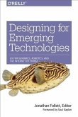 Designing for Emerging Technologies (eBook, PDF)