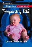 Temporary Dad (eBook, ePUB) Temporary Dad (eBook, ePUB)