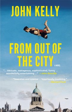 From out of the City (eBook, ePUB) - Kelly, John