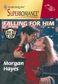 Falling For Him (eBook, ePUB)
