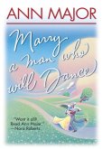 Marry A Man Who Will Dance (eBook, ePUB)